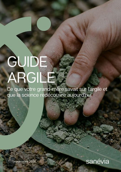 Guide Argile : Ce que votre grand-mère savait sur l'argile et que la science redécouvre aujourd'hui